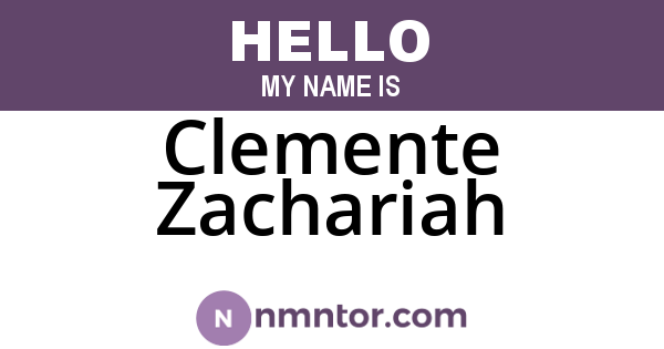 Clemente Zachariah