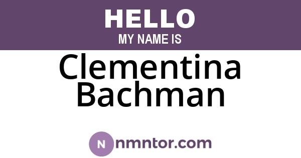 Clementina Bachman