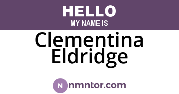 Clementina Eldridge