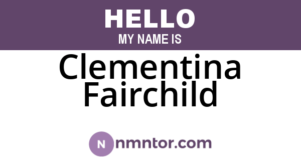 Clementina Fairchild