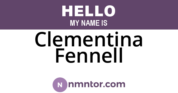 Clementina Fennell
