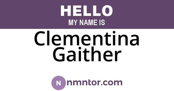 Clementina Gaither