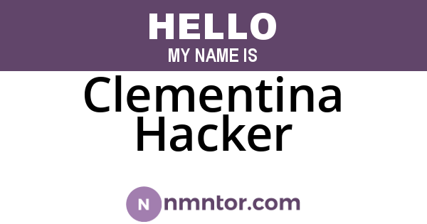 Clementina Hacker