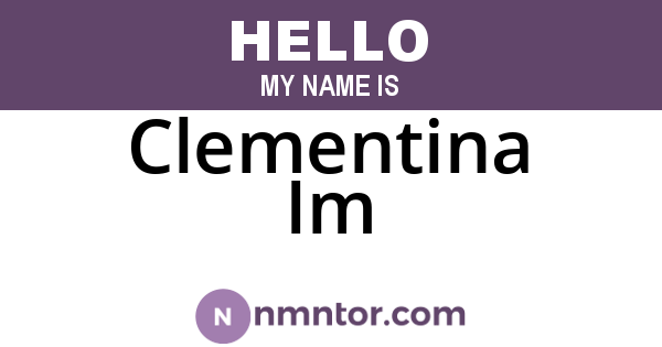 Clementina Im