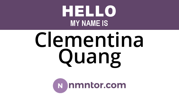 Clementina Quang