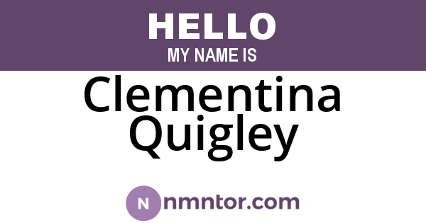 Clementina Quigley