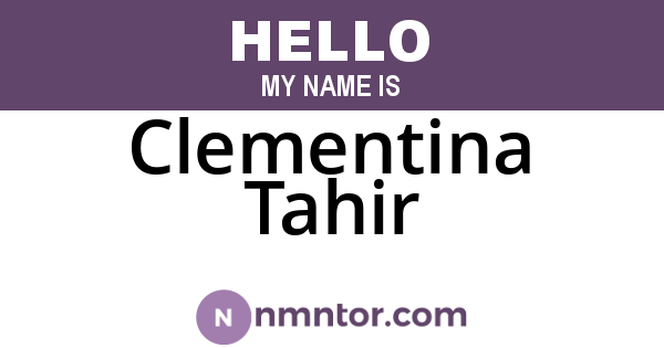Clementina Tahir