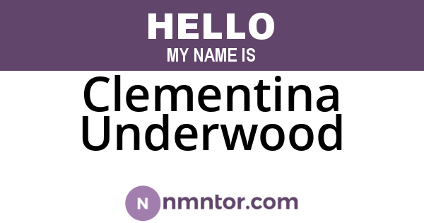 Clementina Underwood