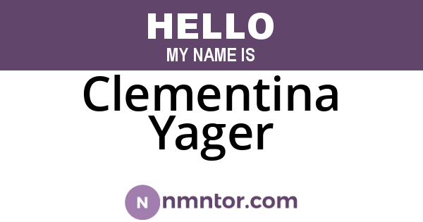 Clementina Yager