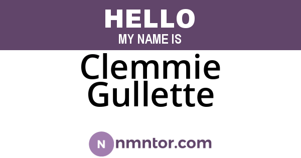 Clemmie Gullette