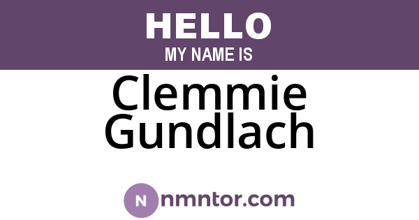 Clemmie Gundlach
