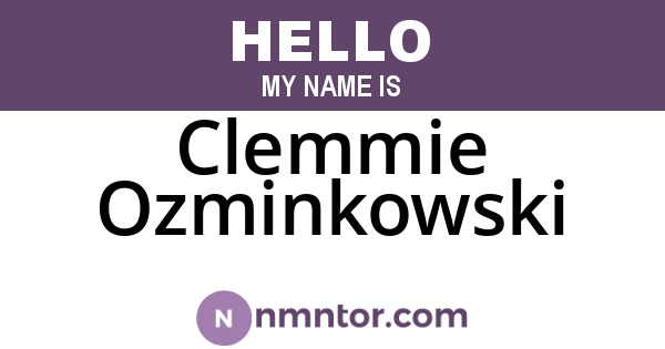 Clemmie Ozminkowski