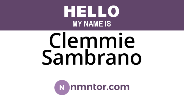 Clemmie Sambrano