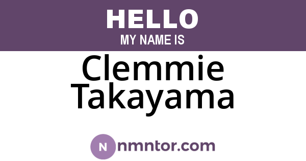 Clemmie Takayama