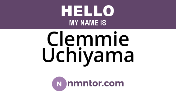 Clemmie Uchiyama