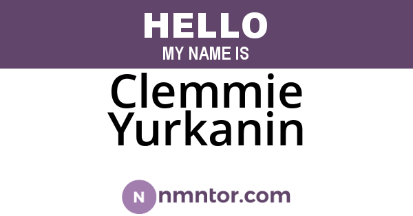 Clemmie Yurkanin