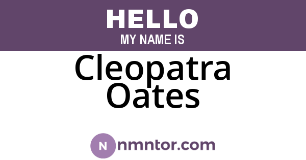 Cleopatra Oates