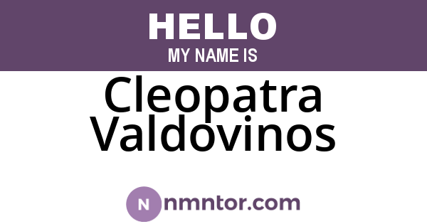 Cleopatra Valdovinos
