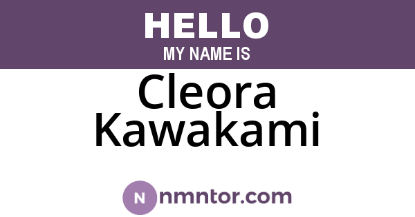 Cleora Kawakami