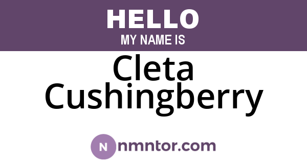 Cleta Cushingberry