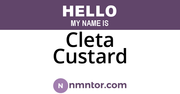 Cleta Custard