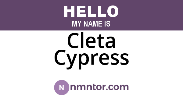 Cleta Cypress