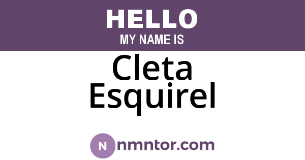 Cleta Esquirel