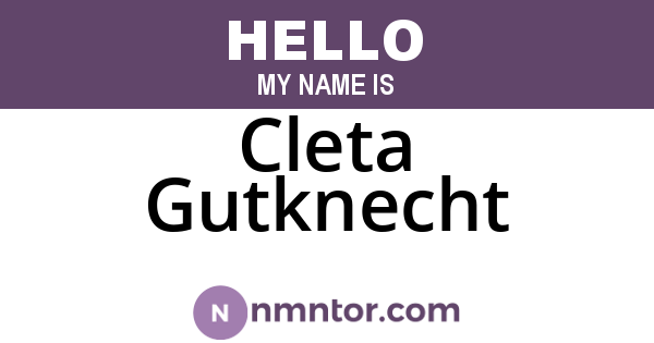 Cleta Gutknecht