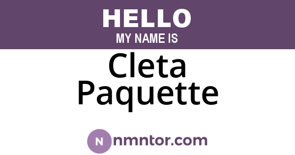Cleta Paquette