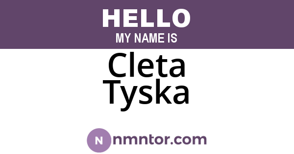 Cleta Tyska