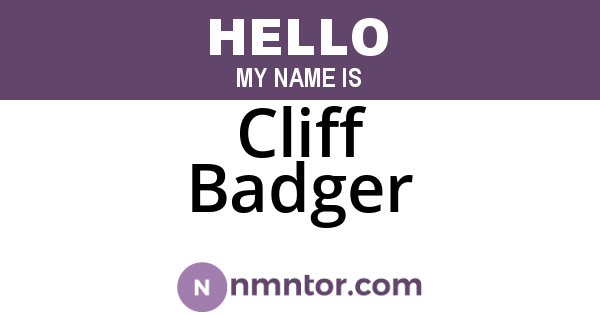 Cliff Badger