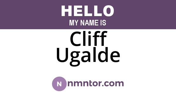 Cliff Ugalde