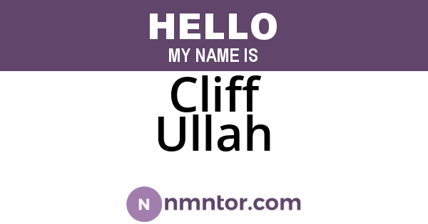 Cliff Ullah
