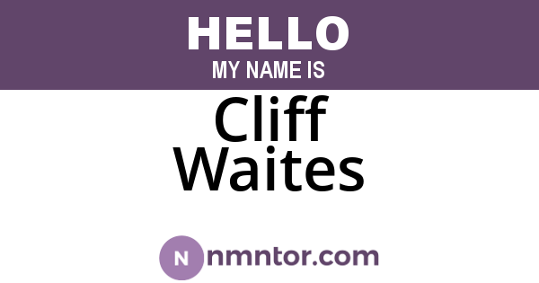 Cliff Waites