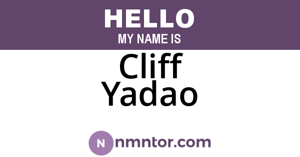 Cliff Yadao