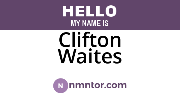 Clifton Waites