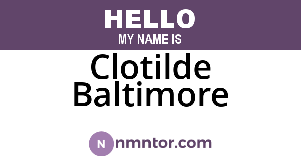Clotilde Baltimore