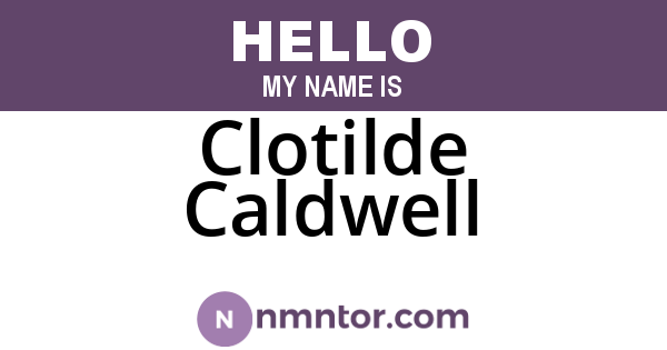 Clotilde Caldwell