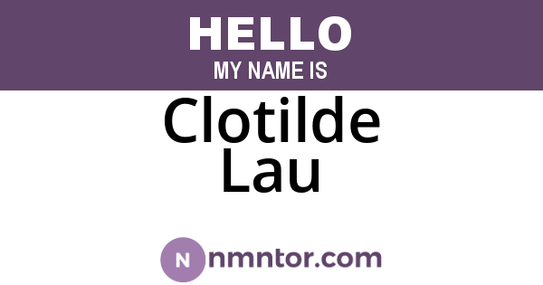 Clotilde Lau