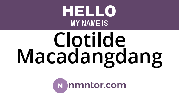 Clotilde Macadangdang