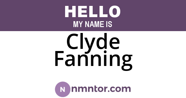 Clyde Fanning