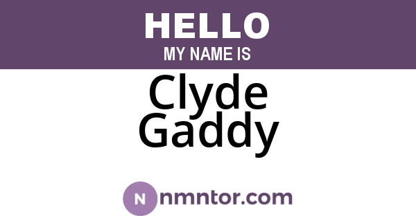 Clyde Gaddy