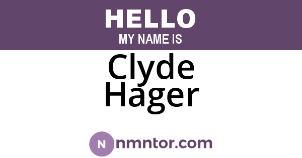 Clyde Hager