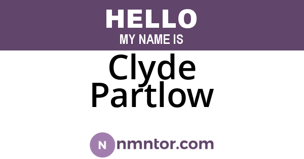 Clyde Partlow
