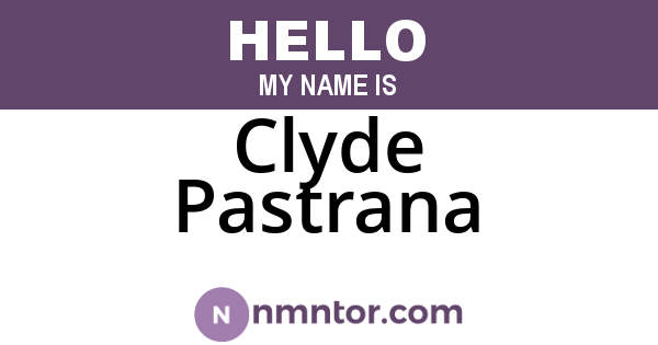 Clyde Pastrana