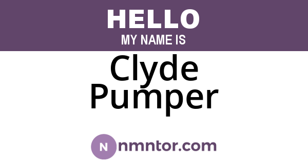 Clyde Pumper