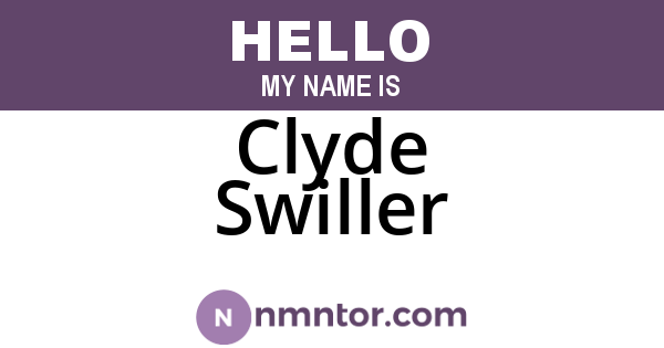 Clyde Swiller