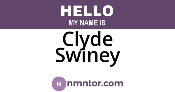 Clyde Swiney