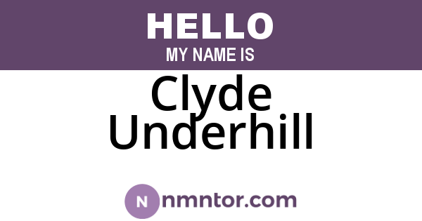 Clyde Underhill