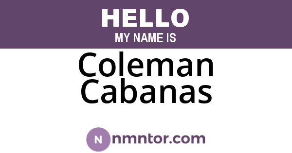 Coleman Cabanas